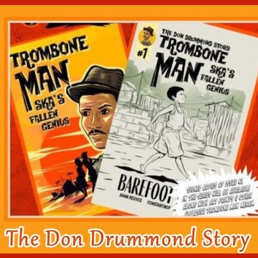 GRAPHIC NOVEL - The Don Drummond Story