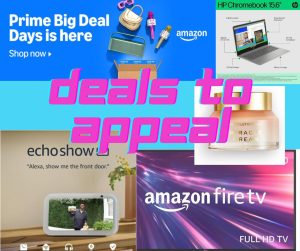 Prime Big Deal Days Is Here