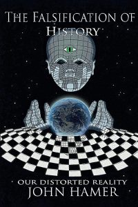 Falsification Of History By John Hamer
